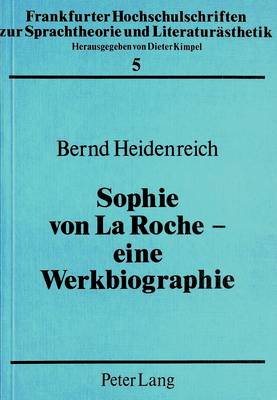 Book cover for Sophie Von La Roche - Eine Werkbiographie