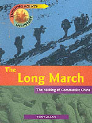 Book cover for Turning Points In History: The Long March Paper