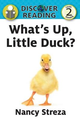 Book cover for What's Up Little Duck