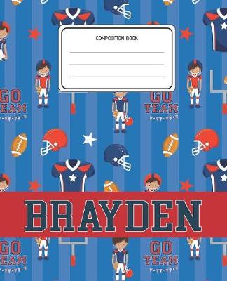 Book cover for Composition Book Brayden