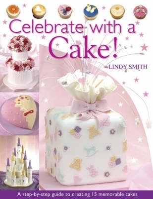Book cover for Celebrate with a Cake!