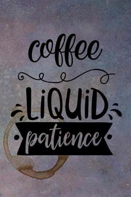 Book cover for Coffee - Liquid Patience
