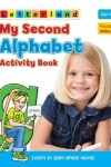 Book cover for My Second Alphabet Activity Book