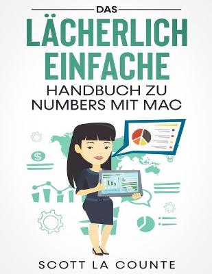 Book cover for Das L�cherlich Einfache Handbuch zu Numbers mit Mac