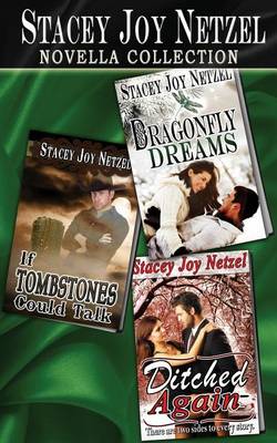 Book cover for Stacey Joy Netzel Novella Collection