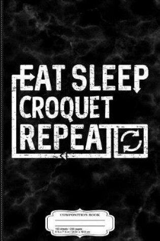 Cover of Eat Sleep Croquet