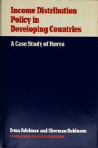 Cover of Income Distribution Policy in Developing Countries