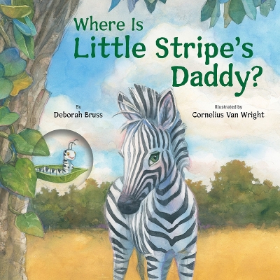 Book cover for Where Is Little Stripe's Daddy?