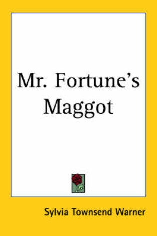 Cover of Mr. Fortune's Maggot