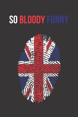 Book cover for So Bloody Funny