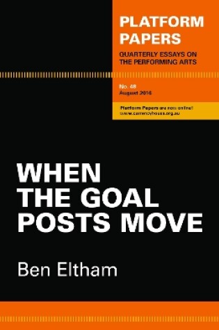 Cover of Platform papers 48: When the Goal Posts Move