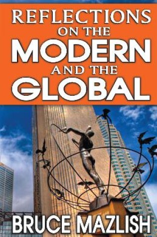Cover of Reflections on the Modern and the Global