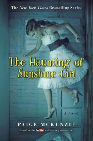 Cover of The Haunting of Sunshine Girl