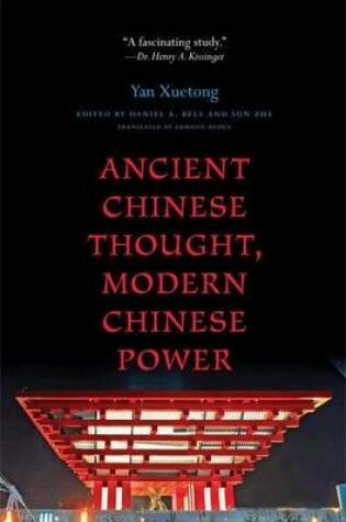 Cover of Ancient Chinese Thought, Modern Chinese Power