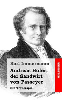 Book cover for Andreas Hofer, der Sandwirt von Passeyer