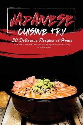 Book cover for Japanese Cuisine Try 30 Delicious Recipes at Home