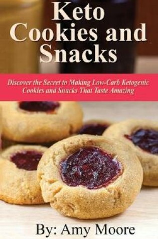 Cover of Keto Cookies and Snacks