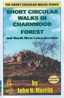 Book cover for Short Circular Walks in Charnwood Forest