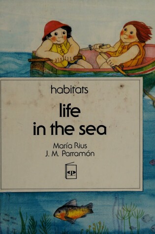 Cover of Life in the Sea