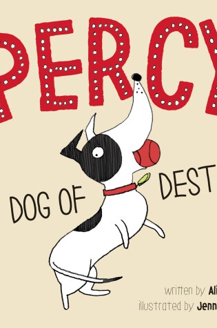 Cover of Percy, Dog of Destiny