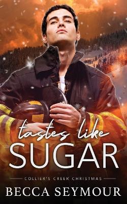 Book cover for Taste Like Sugar