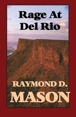 Book cover for Rage at Del Rio