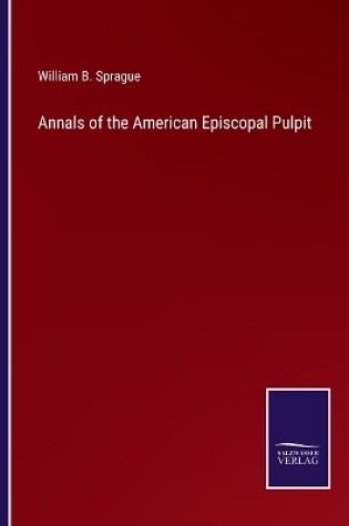 Cover of Annals of the American Episcopal Pulpit