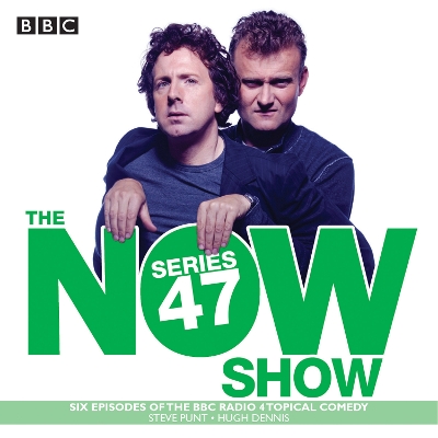 Book cover for The Now Show: Series 47