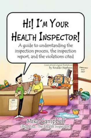 Cover of Hi! I'm Your Health Inspector!