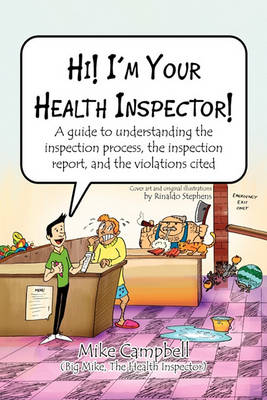 Book cover for Hi! I'm Your Health Inspector!