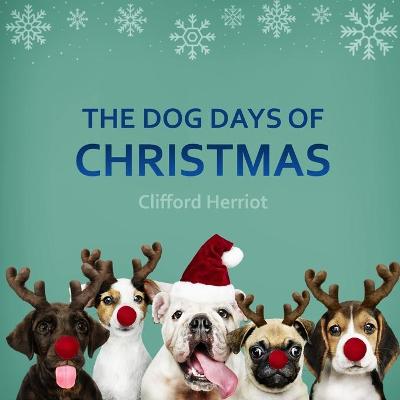 Book cover for The Dog Days of Christmas