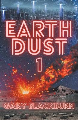 Book cover for EarthDust 1