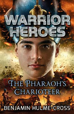 Book cover for Warrior Heroes: The Pharaoh's Charioteer