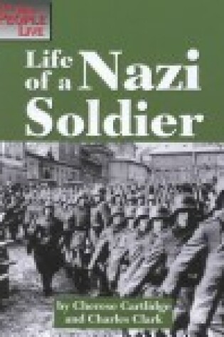 Cover of Life of a Nazi Soldier
