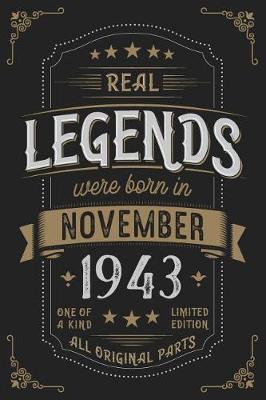 Book cover for Real Legends were born in November 1943