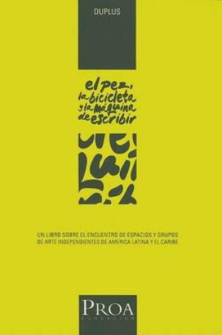 Cover of El Pez, la Bicicleta y la Maquina de Escribir