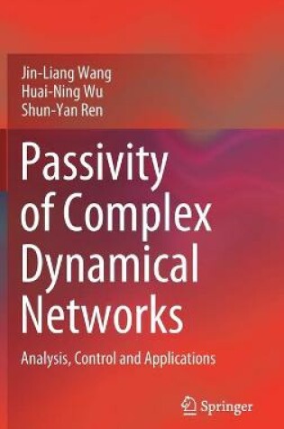 Cover of Passivity of Complex Dynamical Networks