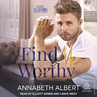 Cover of Find Me Worthy