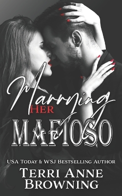 Book cover for Marrying Her Mafioso