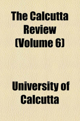 Cover of The Calcutta Review (Volume 6)