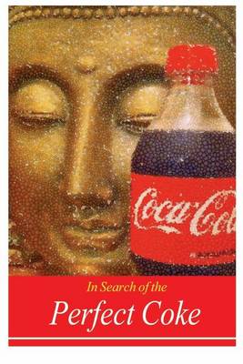 Book cover for In Search of the Perfect Coke