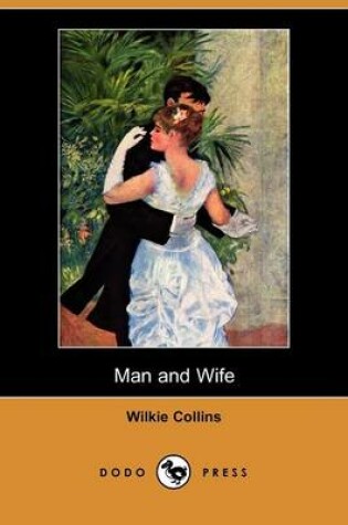 Cover of Man and Wife (Dodo Press)