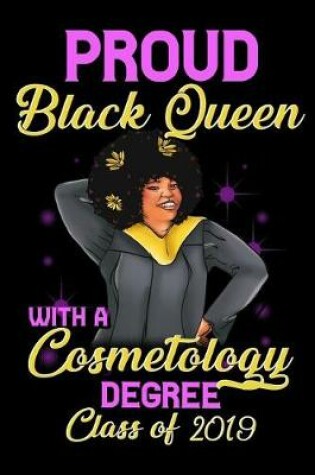 Cover of Proud Black Queen With a Cosmetology Degree