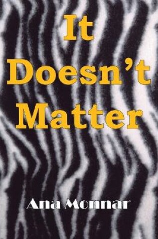 Cover of It Doesn't Matter