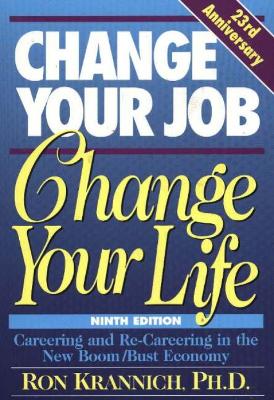 Book cover for Change Your Job, Change Your Life