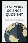 Book cover for Test your Science Quotient