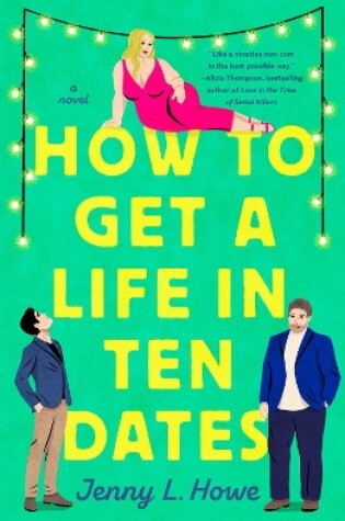 Cover of How to Get a Life in Ten Dates