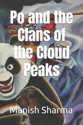 Book cover for Po and the Clans of the Cloud Peaks