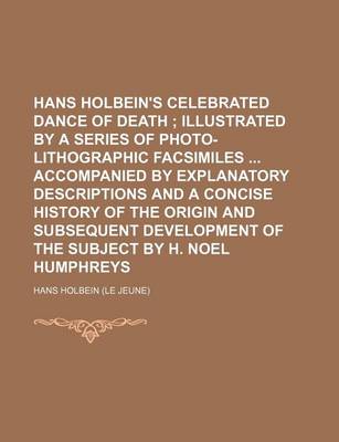 Book cover for Hans Holbein's Celebrated Dance of Death