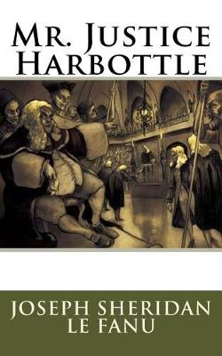 Book cover for Mr. Justice Harbottle